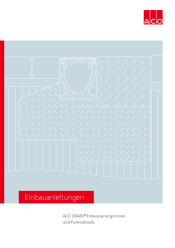 einbauanleitung-aco-drain-entwaesserungsrinnen-und-punktentwaesserung-ACO.pdf