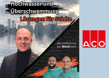 Podcast Folge: Hochwasser & Überschwemmung Bau Podcast - der Höfliche & der BAUstein